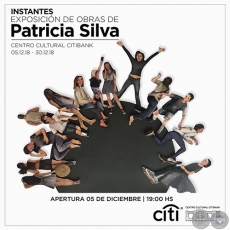 Instantes - Exposición de Patricia Silva - Apertura 05 de Diciembre de 2018 